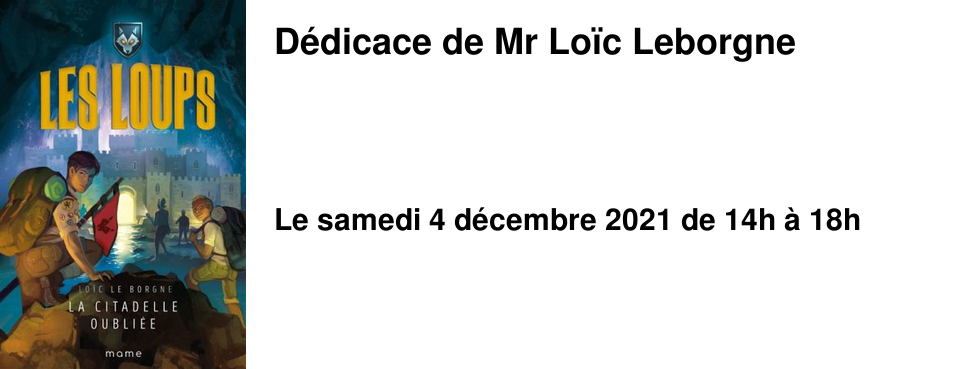D�dicace de Mr Lo�c Leborgne