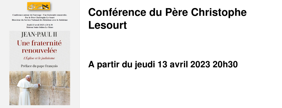 Conf�rence du P�re Christophe Lesourt