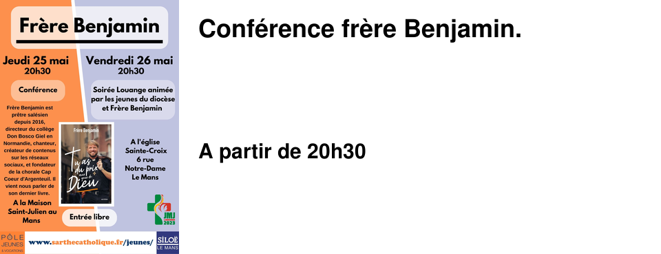 Conf�rence fr�re Benjamin.