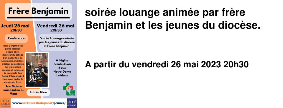 soir�e louange anim�e par fr�re Benjamin et les jeunes du dioc�se.