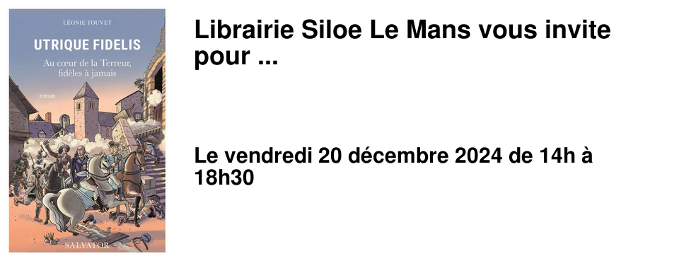 Librairie Siloe Le Mans vous invite pour ...
