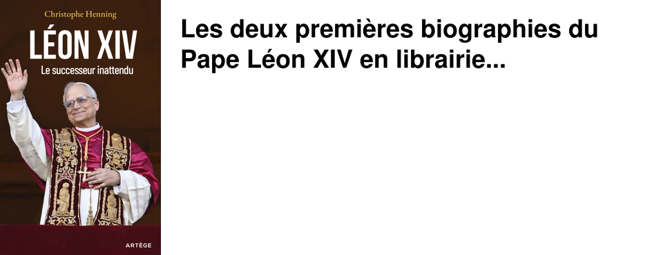 Les deux premi�res biographies du Pape L�on XIV en librairie...