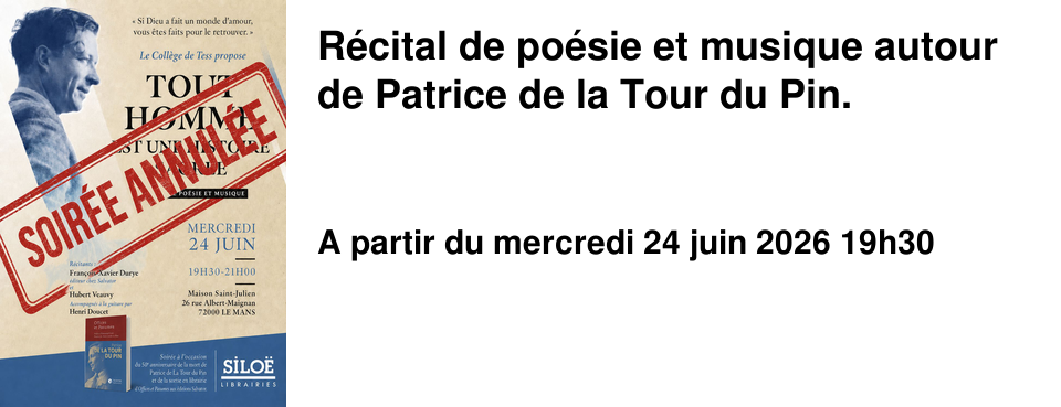 R�cital de po�sie et musique autour de Patrice de la Tour du Pin.